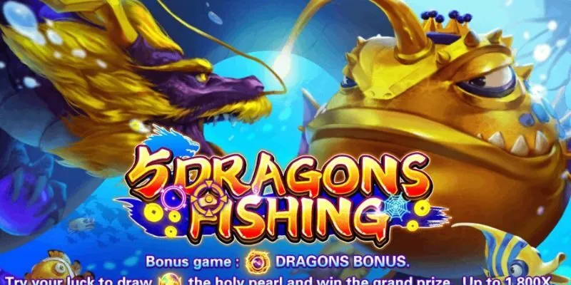 Bắn cá Ngũ Long là siêu phẩm bắn cá đổi thưởng 